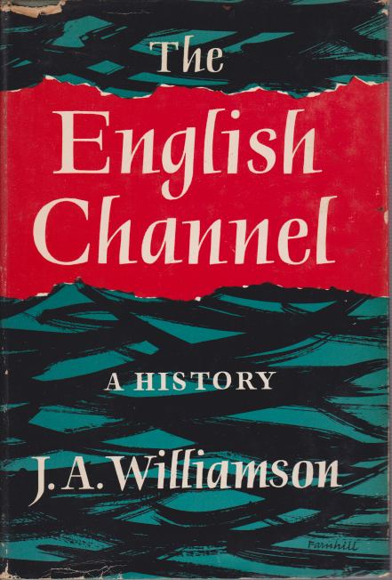 THE ENGLISH CHANNEL A History