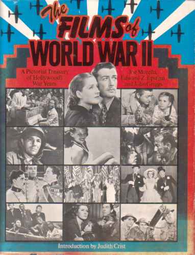 THE FILMS OF WORLD WAR II `