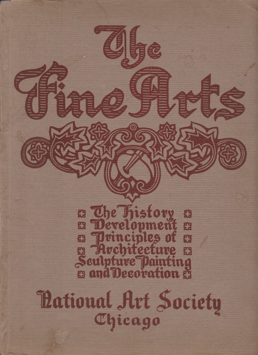 THE FINE ARTS [Volume 8 only] A University Course in …