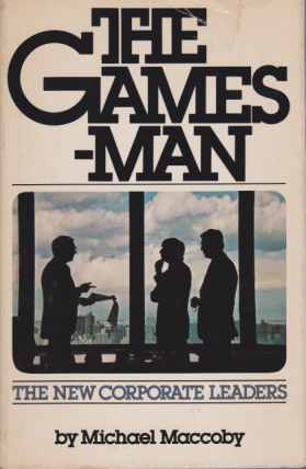 THE GAMESMAN The New Corporate Leaders