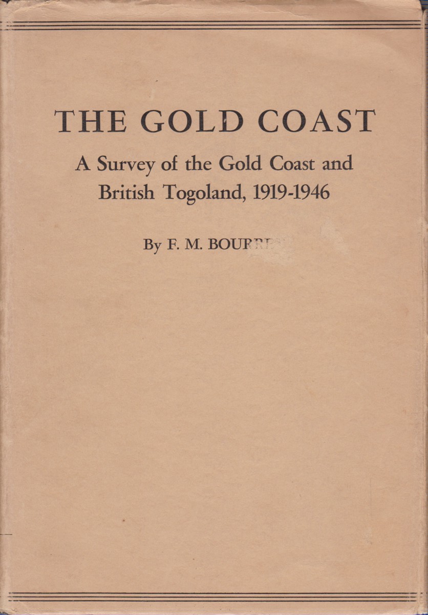 THE GOLD COAST A Survey of the Gold Coast and …