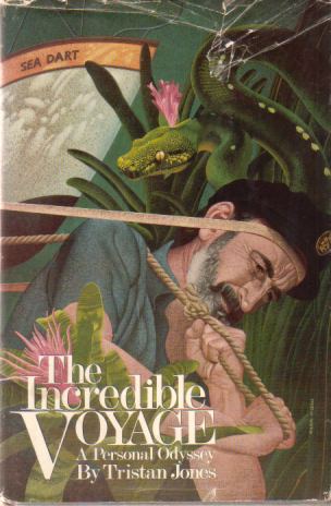 THE INCREDIBLE VOYAGE A Personal Odyssey