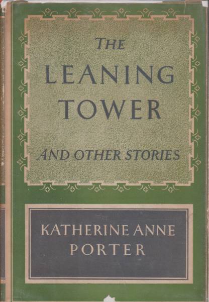 THE LEANING TOWER And Other Stories