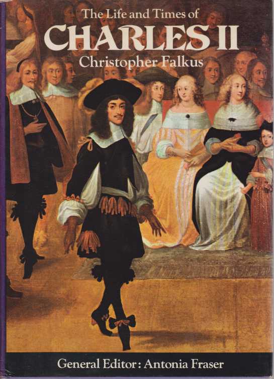THE LIFE AND TIMES OF CHARLES II