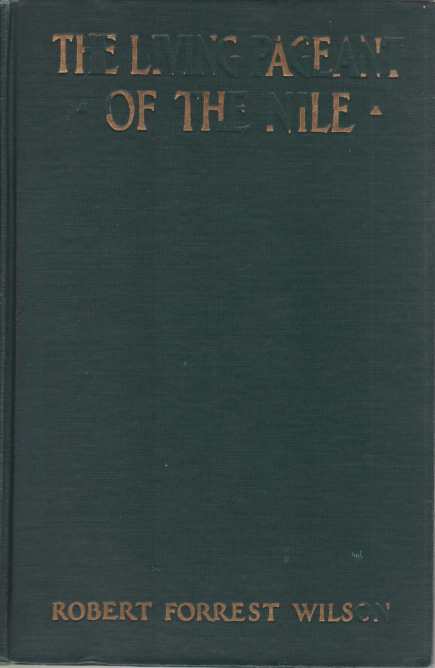 THE LIVING PAGEANT OF THE NILE