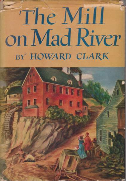THE MILL ON MAD RIVER