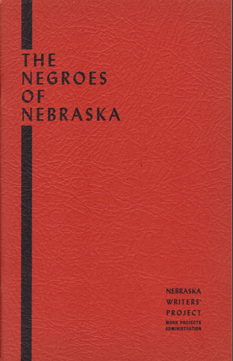 THE NEGROES OF NEBRASKA