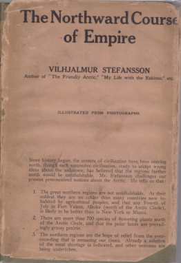 THE NORTHWARD COURSE OF EMPIRE