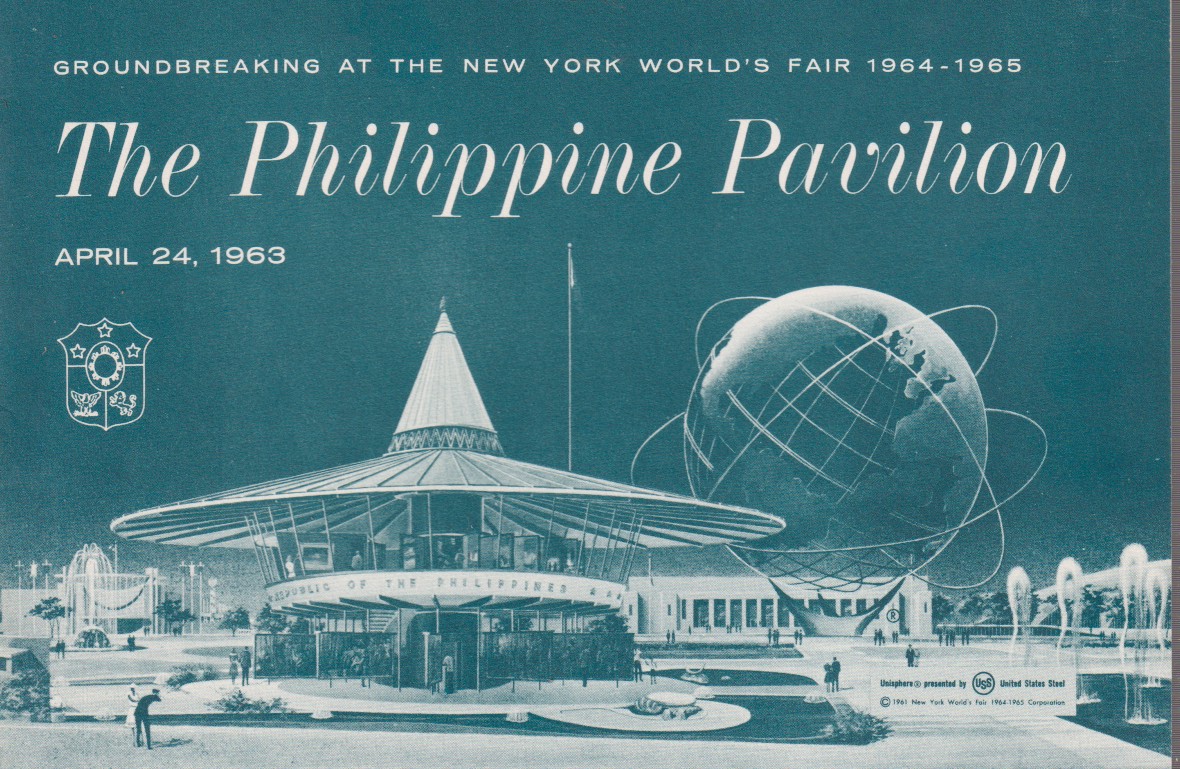 THE PHILIPPINE PAVILION Groundbreaking At the New York World's Fair …