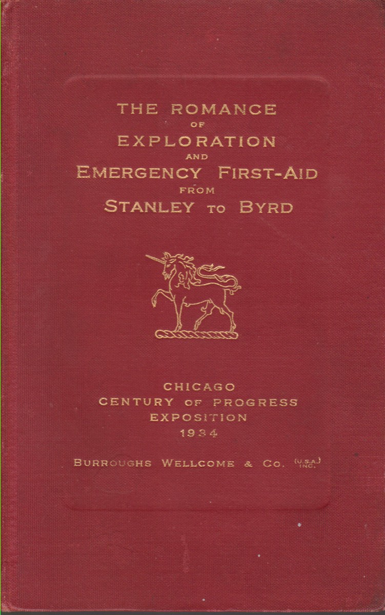 THE ROMANCE OF EXPLORATION AND EMERGENCY FIRST-AID FROM STANLEY TO …