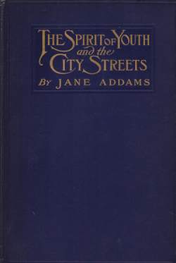 THE SPIRIT OF YOUTH AND THE CITY STREETS