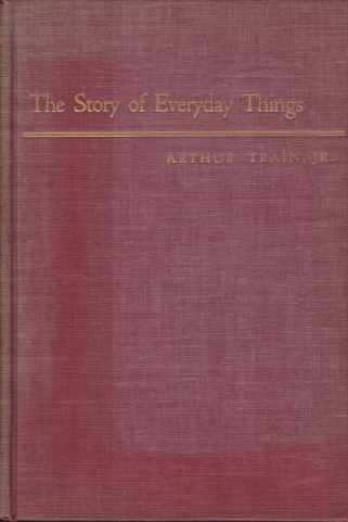 THE STORY OF EVERYDAY THINGS