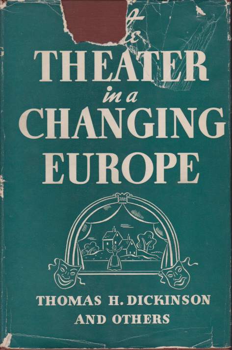 THE THEATER IN A CHANGING EUROPE