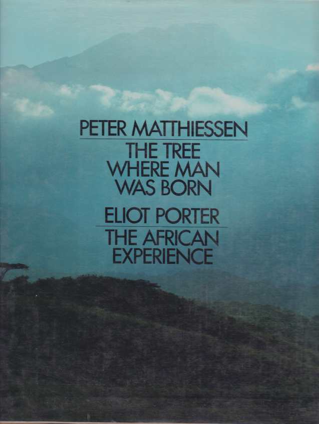 THE TREE WHERE MAN WAS BORN/THE AFRICAN EXPERIENCE