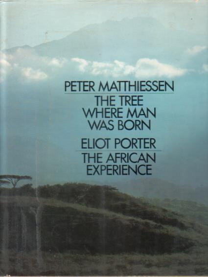 THE TREE WHERE MAN WAS BORN/THE AFRICAN EXPERIENCE