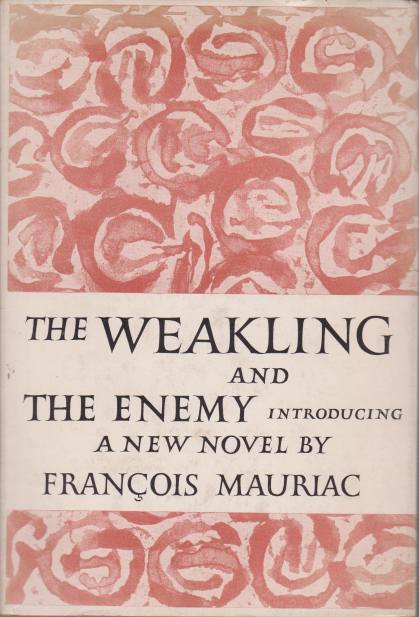 THE WEAKLING AND THE ENEMY