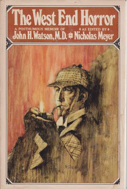 THE WEST END HORROR A Posthumous Memoir of John H. …