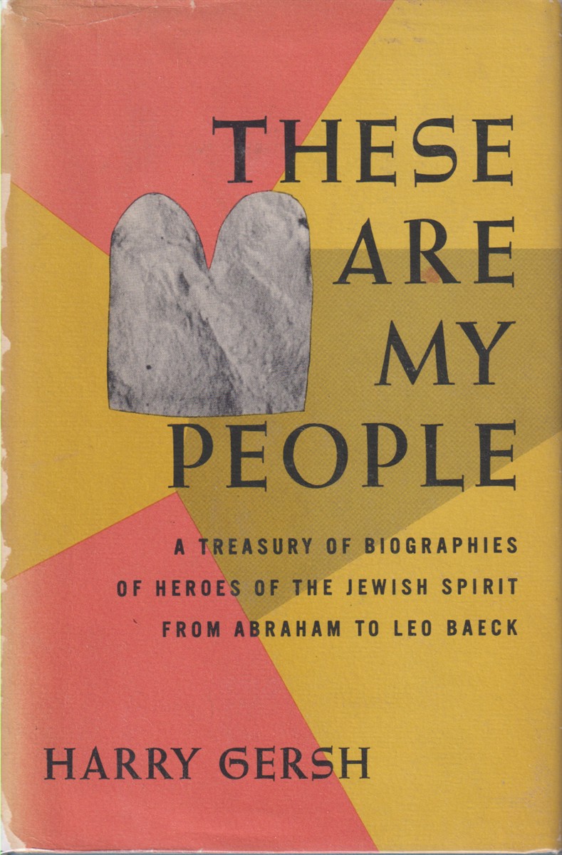 THESE ARE MY PEOPLE A Treasury of Biographies of Heroes …