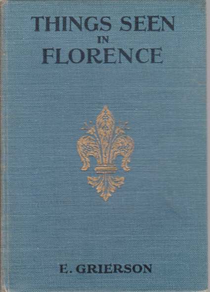 THINGS SEEN IN FLORENCE