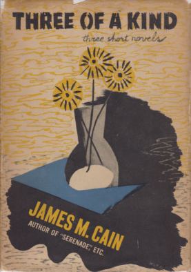 THREE OF A KIND Three Short Novels