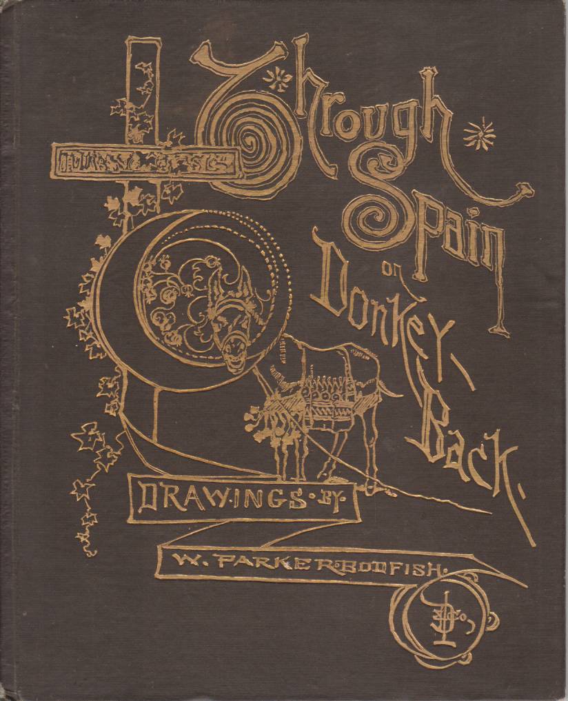 THROUGH SPAIN ON DONKEY-BACK