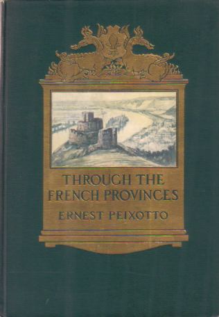 THROUGH THE FRENCH PROVINCES