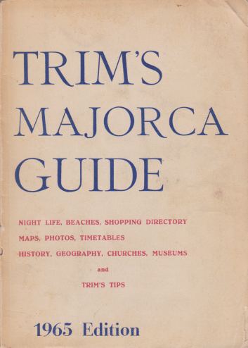 TRIM'S MAJORCA GUIDE