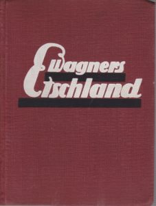 WAGNER'S FÜHRER DURCH DAS ETSCHLAND Mit Einschluss Der Gesamten Dolomiten …