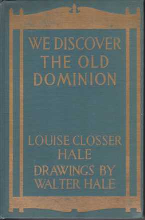 WE DISCOVER THE OLD DOMINION