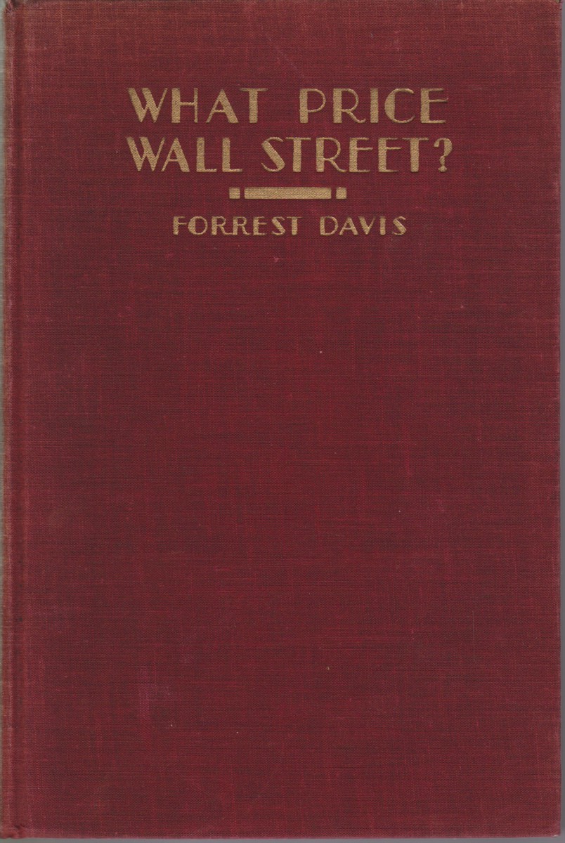 WHAT PRICE WALL STREET?