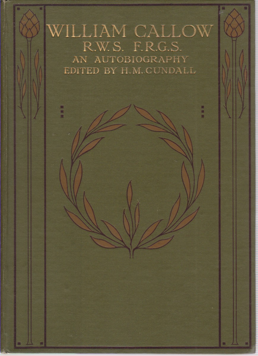 WILLIAM CALLOW An Autobiography