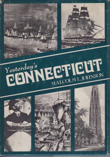 YESTERDAY'S CONNECTICUT