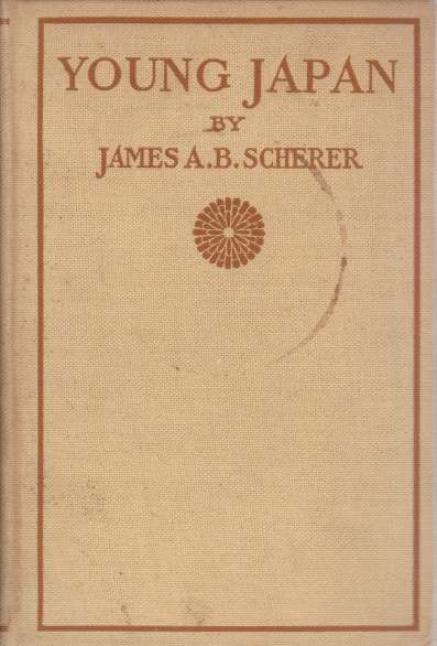 YOUNG JAPAN The Story of the Japanese People, and Especially …