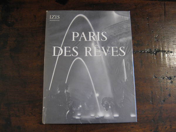 Paris des rêves.