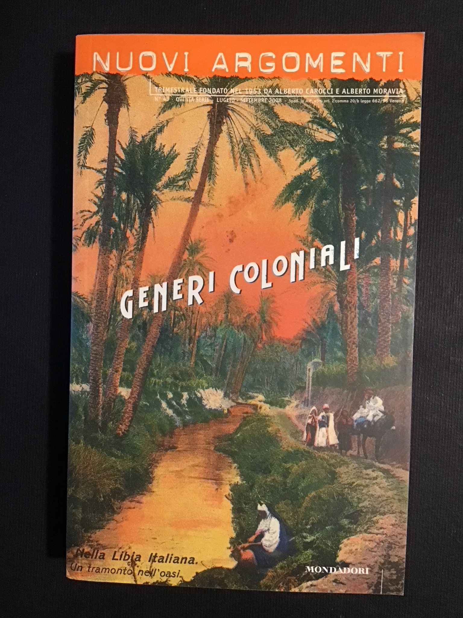 NUOVI ARGOMENTI N. 43 LUGLIO-SETTEMBRE 2008. GENERI COLONIALI