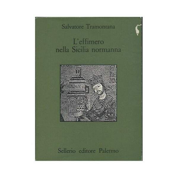 L'EFFIMERO NELLA SICILIA NORMANNA