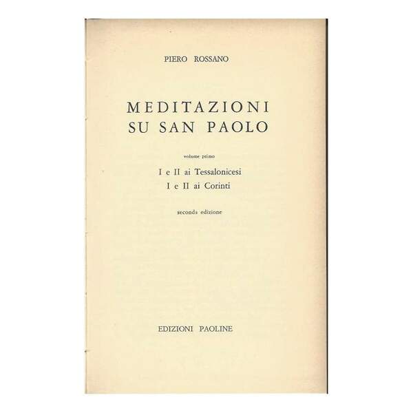 MEDITAZIONI SU SAN PAOLO - Volume primo - I e …