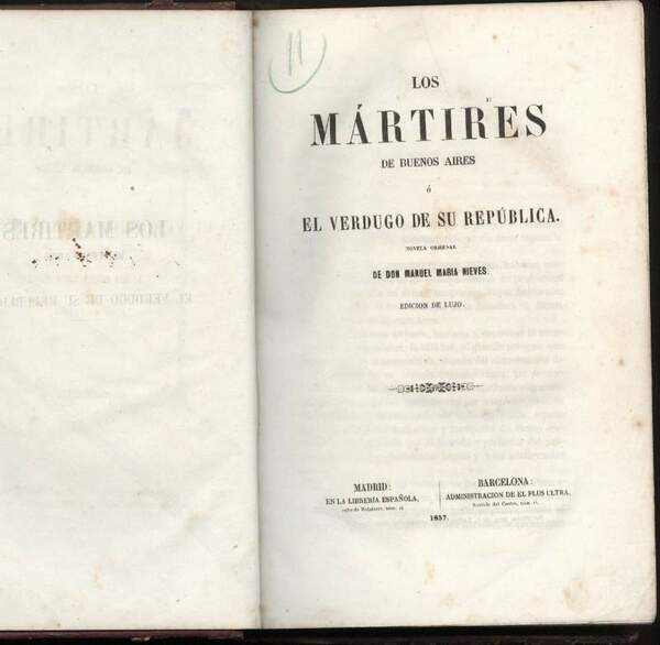 LOS MARTIRES DE BUENOS AIRES o el verdugo de su …
