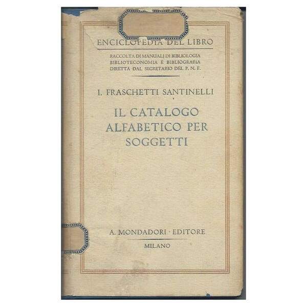 IL CATALOGO ALFABETICO PER SOGGETTI (1941)