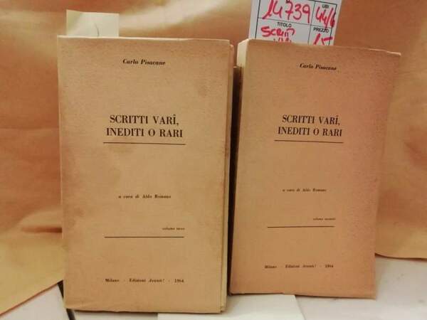 SCRITTI VARI INEDITI O RARI(1964) II E III VOL.