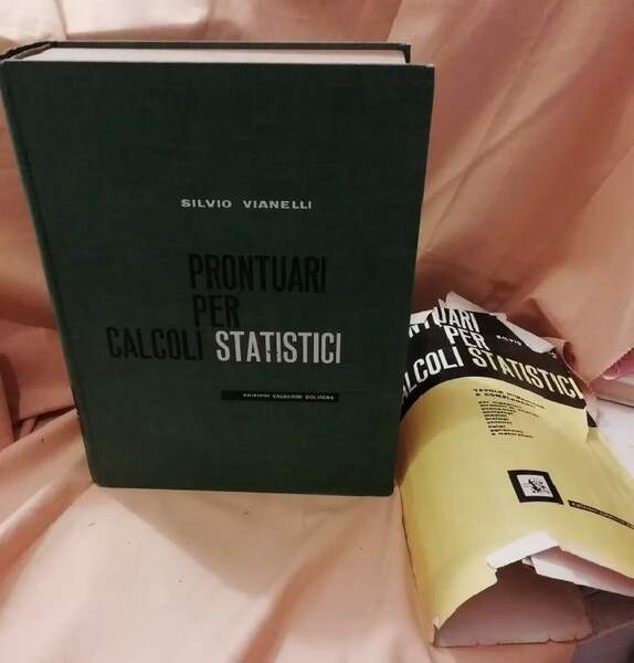 PRONTUARI PER CALCOLI STATISTICI tavole numeriche e complementi (1959)