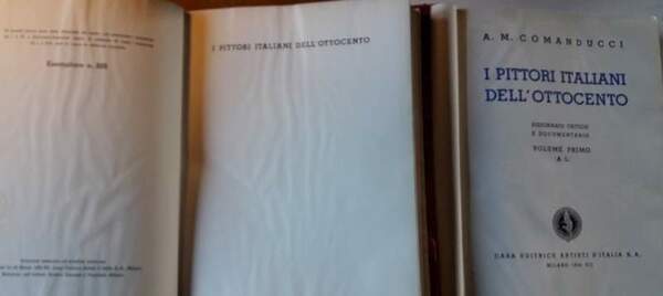 I PITTORI ITALIANI DELL'OTTOCENTO-DIZIONARIO CRITICO E DOCUMENTARIO-2 VOLL.(1934)