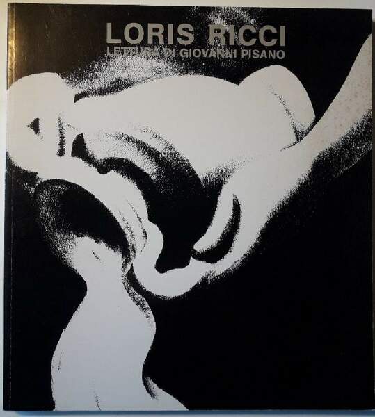 LORIS RICCI-DISEGNI-LETTURA DI GIOVANNI PISANO(1983)