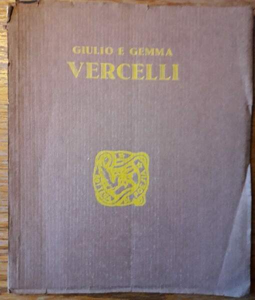 GIULIO E GEMMA VERCELLI-MOSTRE PERSONALI(1926)