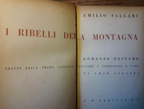 I RIBELLI DELLA MONTAGNA-ROMANZO POSTUMO(1940)