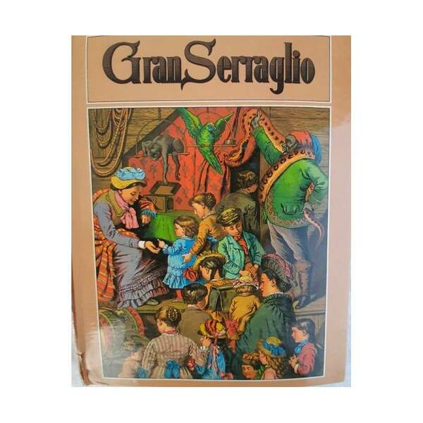 GRAN SERRAGLIO