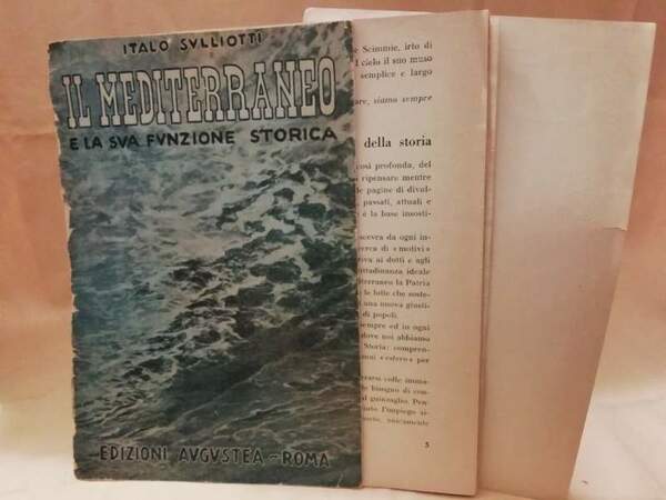 IL MEDITERRANEO E LA SUA FUNZIONE STORICA (1942)