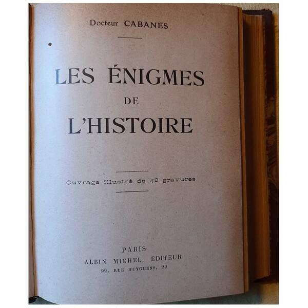 LES ENIGMES DE L'HISTOIRE
