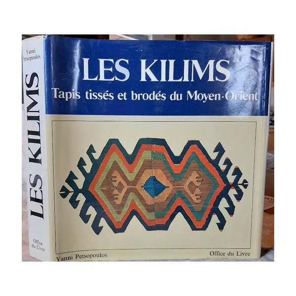 LES KILIMS-TAPIS TISSES ET BRODES DU MOYEN-ORIENT(1979)