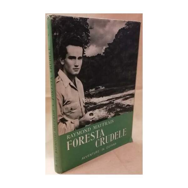 FORESTA CRUDELE avventure in Guiana (1954)